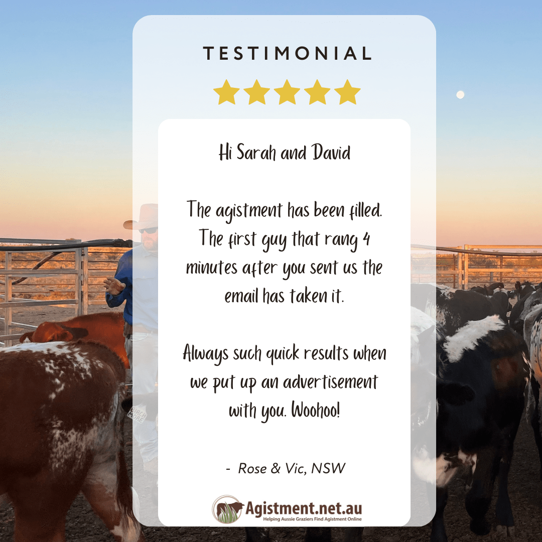 The agistment has been filled. Always suck quick results when we put an advertisment with you.
